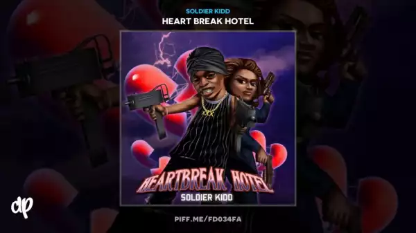 Heart Break Hotel BY Soldier Kidd